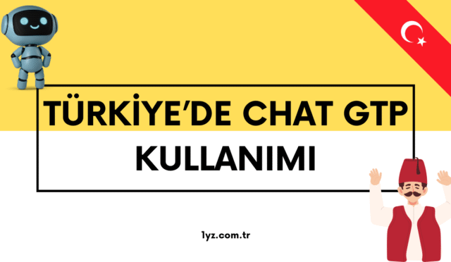 türkiyede-chatgpt-kullanimi